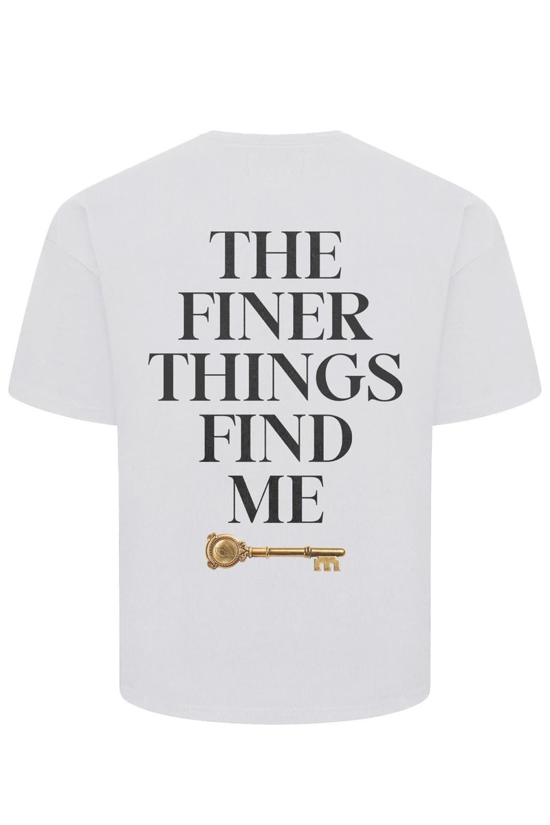 The Finer Things  T-shirt - White