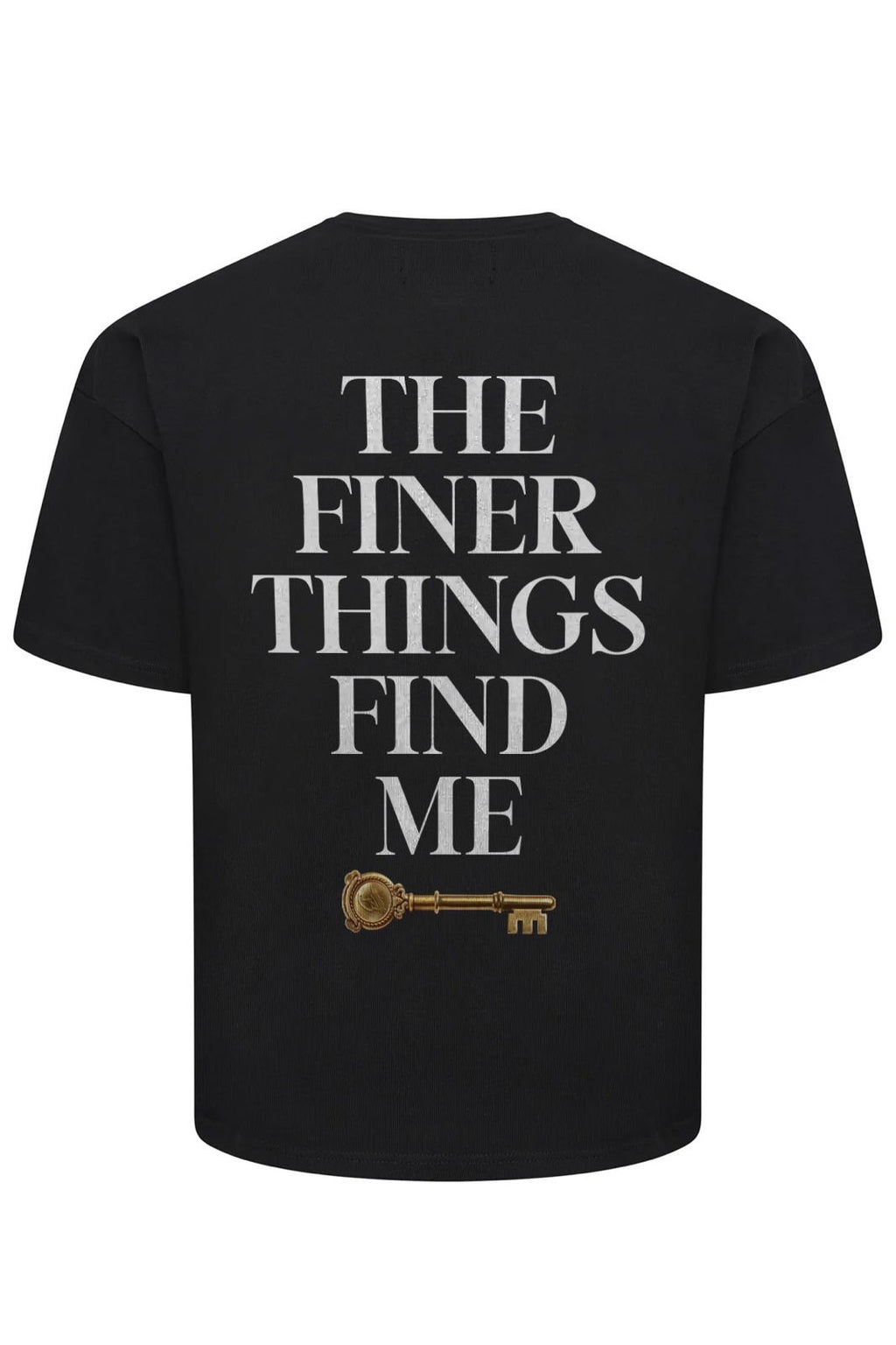 The Finer Things  T-shirt - Black